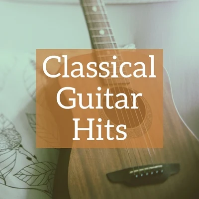 Classical Guitar Hits 專輯 Gilbert Varga/Johann Sebastian Bach/Tibor Varga/Orchestre de Chambre Tibor Varga