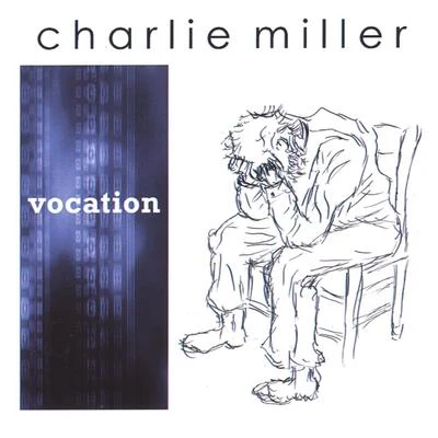 Charlie MillerMC4D Vocation