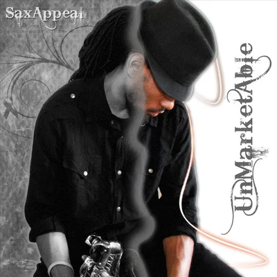 Unmarketable 專輯 Saxappeal/Jon Bibbs/Dwele