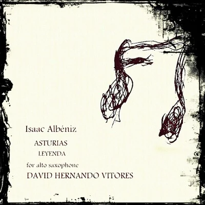 Isaac Albéniz: Asturias (Leyenda) for alto saxophone 專輯 Kayoko Morimoto Otani/Wasei Duo/David Hernando