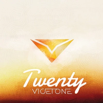 Twenty 專輯 Vicetone