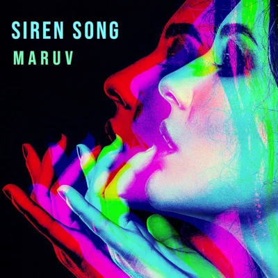 Siren Song 专辑 MARUV