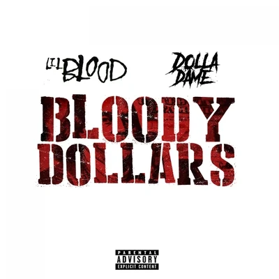 Bloody Dollars 專輯 Lil Blood/Nef The Pharaoh/J. Stalin