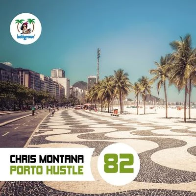 Chris Montana Porto Hustle