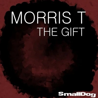 The Gift 專輯 Morris T