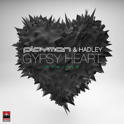 Gypsy Heart (Remixes) 专辑 Playmen