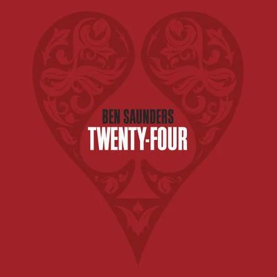 Twenty-Four 专辑 Ben Saunders