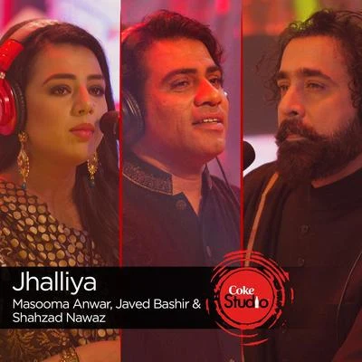 Jhalliya (Coke Studio Season 9) 专辑 Javed Bashir