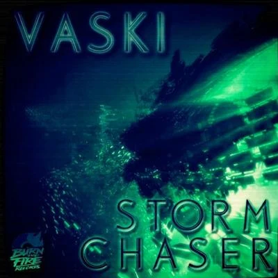 Vaski Storm Chaser