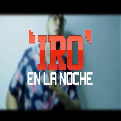 En La Noche 專輯 IRO