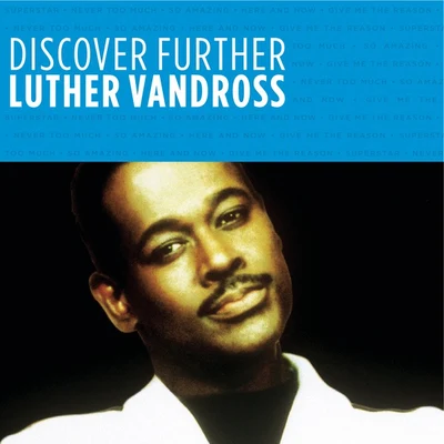 Discover Further 專輯 Luther Vandross