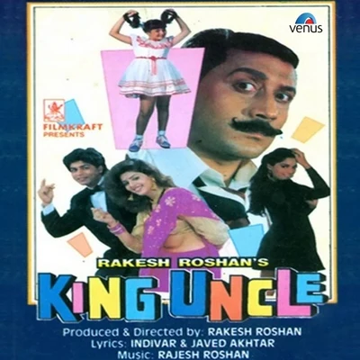 King Uncle (Original Motion Picture Soundtrack) 专辑 Rajesh Roshan