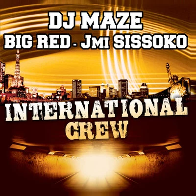 International Crew 專輯 Big Red/CHOMPPA