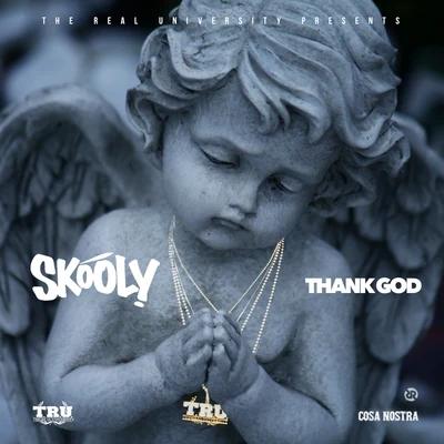 Thank God - Single 专辑 Toni Valli/Skooly