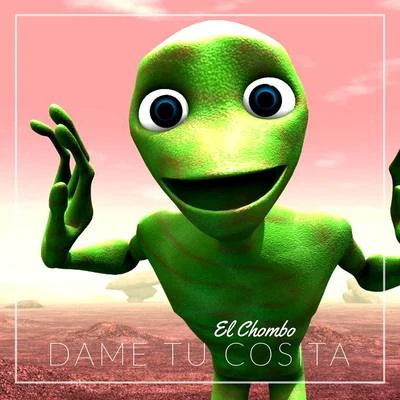 Dame Tu Cosita 专辑 El Chombo