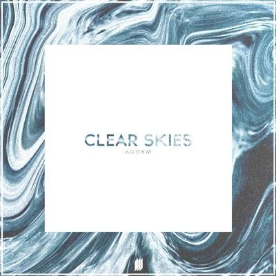 Clear Skies 專輯 Decimal 5/AndyM/Ralph Larenzo