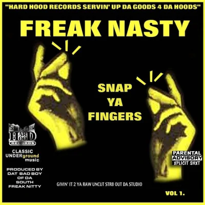 Snap Ya Fingers 專輯 DJ Kizzy Rock/Freak Nasty