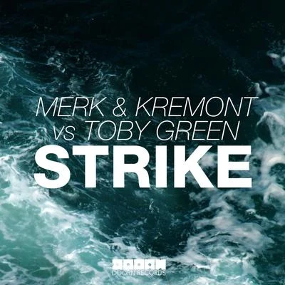 Toby GreenAvA MaX Strike