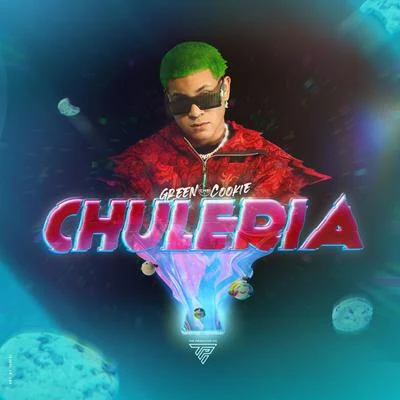 Chuleria 專輯 Green Cookie/Casper Magico