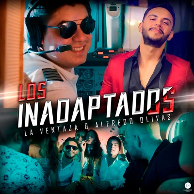 Los Inadaptados 专辑 Carlos Y Jose/El Chapo de Sinaloa/Conjunto Alameda/Chico Che y La Crisis/Victor Carrisoza