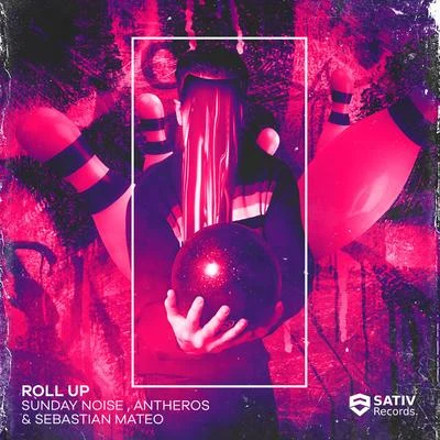 Roll Up 專輯 AXYS/Sebastian Mateo/Kroshwell