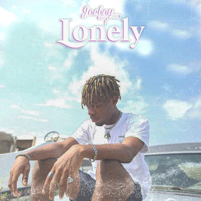 Lonely 專輯 Tony Ross/Joeboy/Layzee Ella