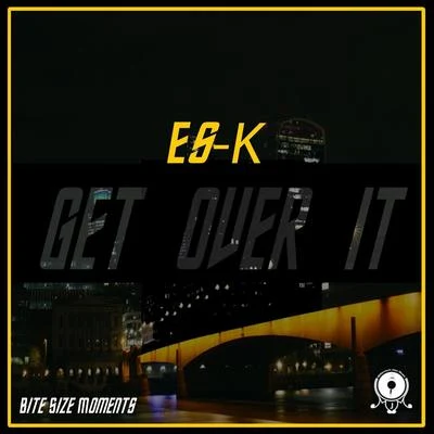 Get over It 專輯 K. Sparks/Es-K