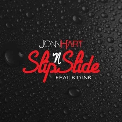 Slip N Slide 專輯 Jonn Hart/E-40/Ozan/Nazo Bravo