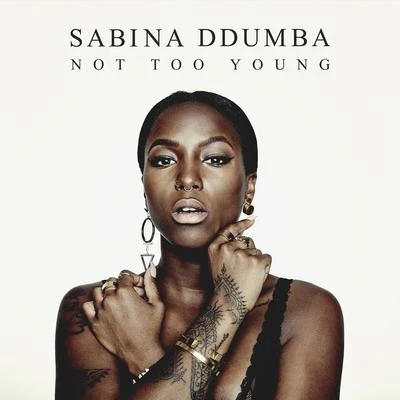 Not Too Young 專輯 Janice (陈佳妤)/Sabina Ddumba/Lash/AMWIN