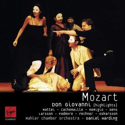 Mozart Don Giovanni Highlights 专辑 Mahler Chamber Orchestra