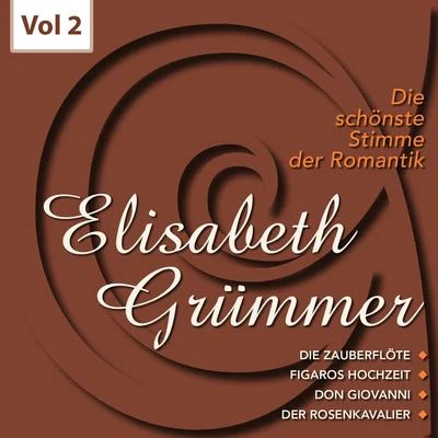 Die schönste Stimme der Romantik, Vol. 2 專輯 Elisabeth Grümmer