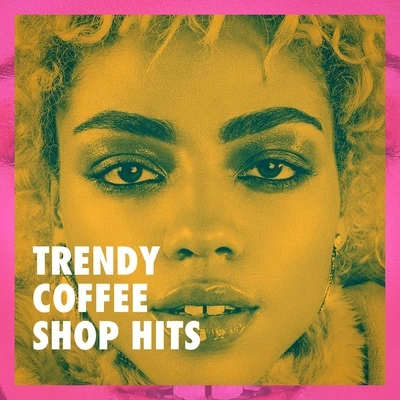 Trendy Coffee Shop Hits 專輯 Billboard Top 100 Hits/Pop Tracks