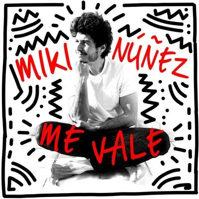 Me Vale 專輯 Miki Núñez