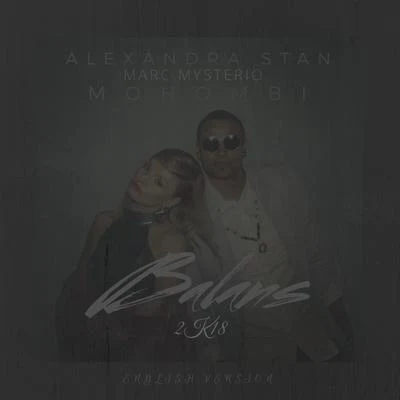 Alexandra Stan BALANS 2K18 (English Version)