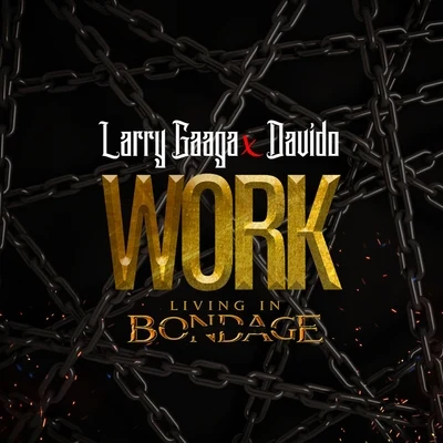 Work (Living In Bondage) 專輯 Davido