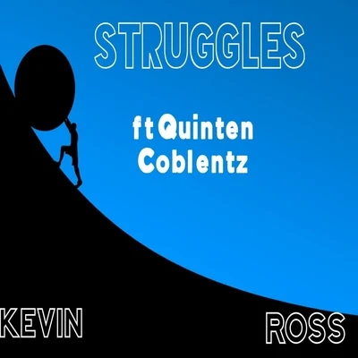 Struggles (feat. Quinten Coblentz) 專輯 Quinten Coblentz