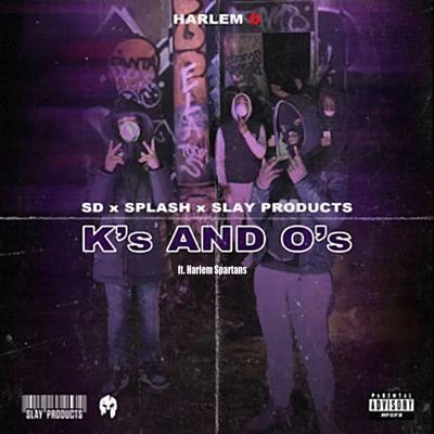 Ks and Os (feat. Harlem Spartans) 專輯 sd