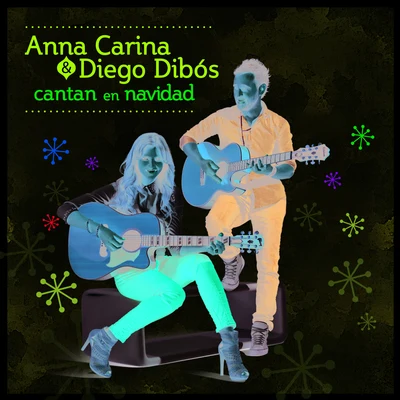 Anna Carina y Diego Dibos cantan en Navidad 專輯 Anna Carina