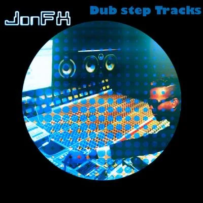 Dubstep Tracks 专辑 Phe/Kybba/JonFX