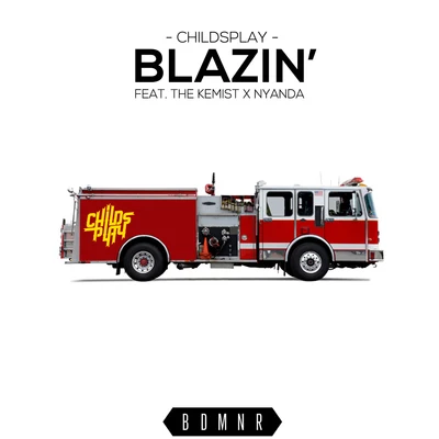 Blazin 专辑 ChildsPlay/Frsh