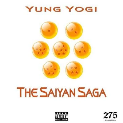 Yung YogiKwe$t The Saiyan Saga