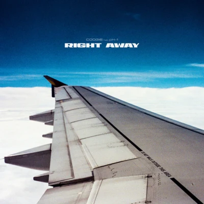 Right away 专辑 Coogie/Kid Milli/TOMMY YANG