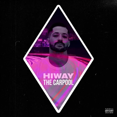 The Carpool 專輯 Hiway