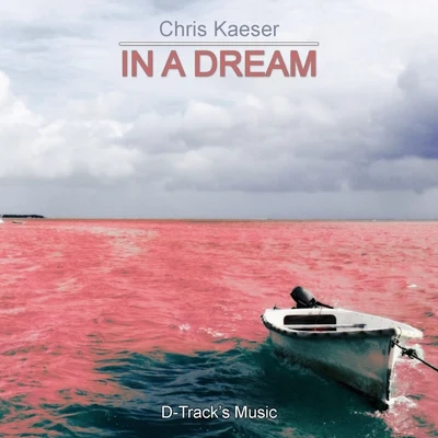 In a Dream 專輯 Chris Kaeser