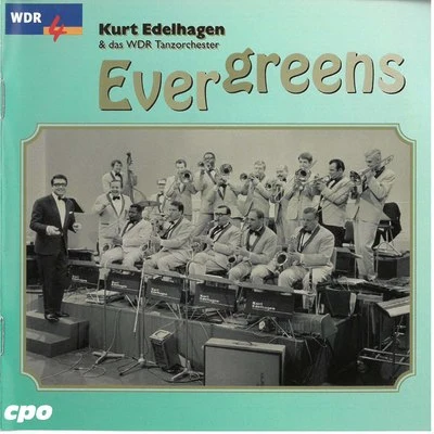 Evergreens 專輯 Emmy Loose/Albert Florath/Wilhelm Stephan/Radio Tanz Orchester des NWDR