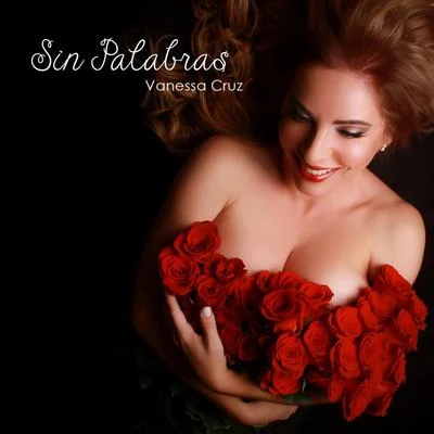 Sin Palabras 專輯 Vanessa Cruz