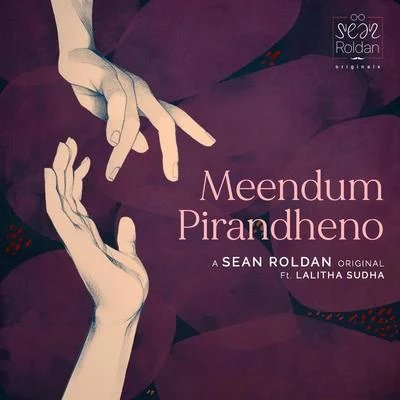 Meendum Pirandheno 专辑 Sean Roldan