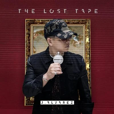 The Lost Tape 專輯 El Sica/J Alvarez