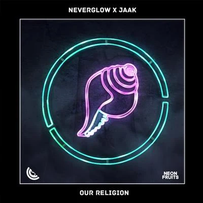 Our Religion 專輯 NEVERGLOW