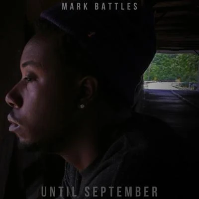 Until September 專輯 Doubt3d/Mark Battles